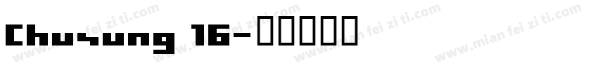 Chusung 16字体转换